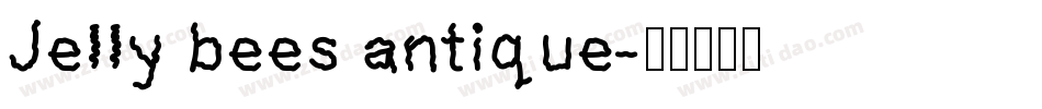 Jelly bees antique字体转换